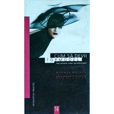 Renata Heinen - Cum sa devii topmodel. Secretele unei profesiuni