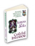Carte Castelul interior - Desavarsirea spirituala, Teresa de Avila, Herald, 272 pagini, 13x20 cm, Spiritualitate Crestina, Carti Crestinism