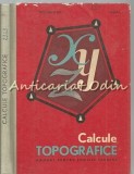 Cumpara ieftin Calcule Topografice - Gh. Nicolaescu, L. Gagea - Tiraj: 1020 Exemplare