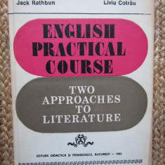 English practical course - Jack Rathbun, Liviu Cotrau (curs de limba engleza)