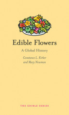 Edible Flowers: A Global History foto