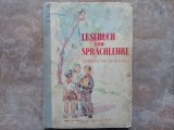 CITIRE SI GRAMATICA PENTRU CLASA A III-A - Limba Germana, 1963