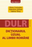 Dicționarul uzual al limbii rom&acirc;ne