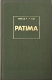 Patima - Mircea Micu (cu dedicatie)
