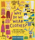 Why Do We Wear Clothes? | Helen Hancocks