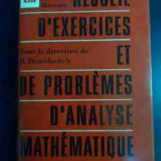 Recueil D'exercices Et De Problemes D'analyse Mathematique - B. Demidovitch ,545719