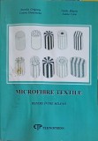 MICROFIBRE TEXTILE. REPERE INTRE MILENII-AURELIA GRIGORIU, LAURA SLONOVSCHI, VASILE BLASCU, IOANA CARA