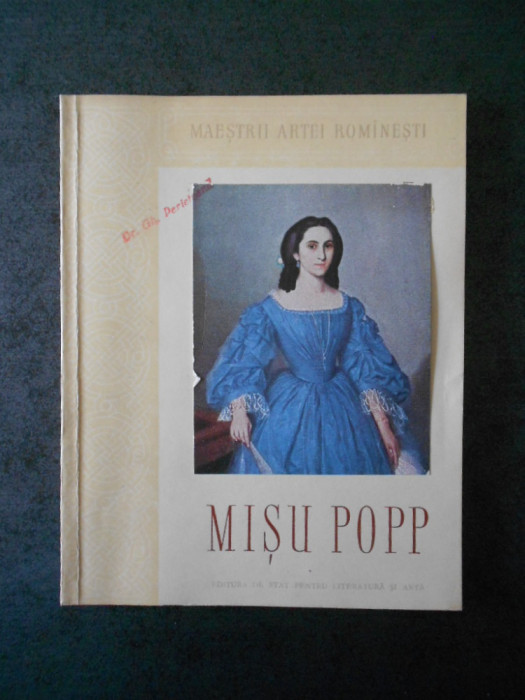 ION FRUNZETTI - MISU POPP. MAESTRII ARTEI ROMANESTI (1956)