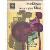 Unora le place filmul - Lazar Cassvan