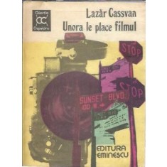 Unora le place filmul - Lazar Cassvan