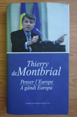 Thierry De Montbrial - A gandi europa (editie bilingva) foto