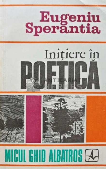 Initiere in poetica - 1972 - Eugeniu Sperantia (AB13)