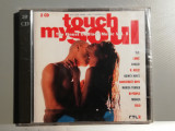 Touch My Soul vol 5 - Selectiuni - 2 CD (1998/Sony/UK) - CD ORIGINAL/Nou-Sigilat, R&amp;B, sony music