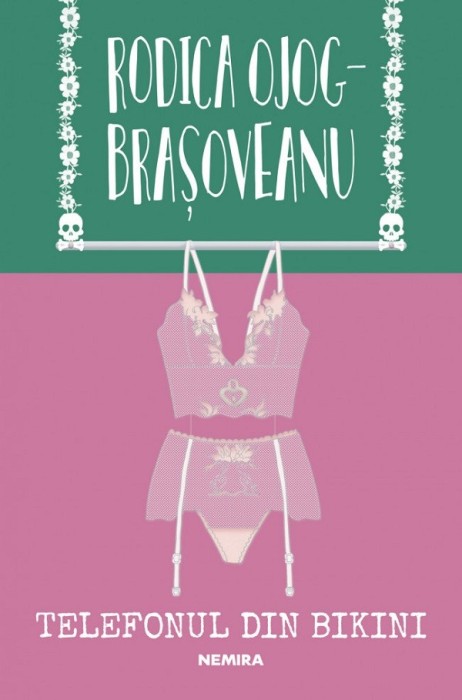 Telefonul Din Bikini, Rodica Ojog-Brasoveanu - Editura Nemira