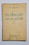 Din lumea celor cari nu cuv&acirc;ntă &ndash; Aut. Em. G&acirc;rleanu, Ed. Librăriei Universala Alcalay &amp; Co.