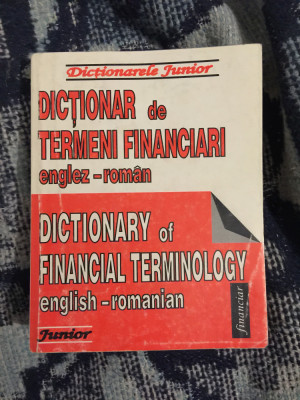 e1 Anamaria Macri (coord.) - Dictionar de termeni financiari englez - roman foto