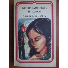 Duiliu Zamfirescu - In razboi. Indreptari. Anna