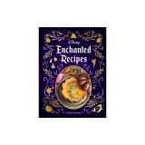 Disney Enchanted Recipes Cookbook