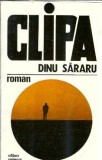 Cumpara ieftin Clipa - Dinu Sararu