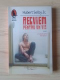 Hubert Selby Jr. - Recviem pentru un vis