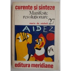 Manifeste revolutionare - Mario de Micheli