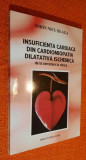 Insuficienta cardiaca din cardiomiopatia dilatativa ischemica - Sorin Nicu Blaga