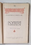 Eusebiu Camilar &ndash; Poarta furtunilor, Editura Militară 1955 &ndash; cartonată (de restaurat)
