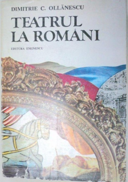 TEATRUL LA ROMANI-DIMITRIE C. OLLANESCU 1981