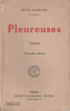 Henri Barbusse - Pleureuses - Poesies (lb. franceza), 1920