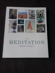 MEDITATION, MADE SIMPLE (CARTE IN LIMBA ENGLEZA)