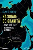 Razboaie de granita. Conflicte care ne definesc viitorul - Litera