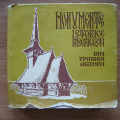 MONUMENTE ISTORICE BISERICESTI DIN EPARHIA ORADIEI - BISERICILE DE LEMN - 1978