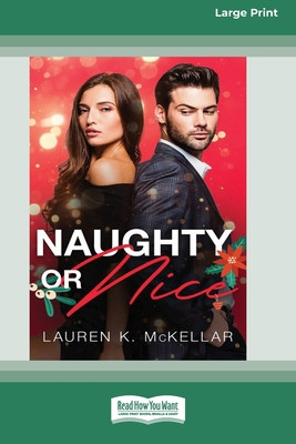 Naughty or Nice (16pt Large Print Edition) foto