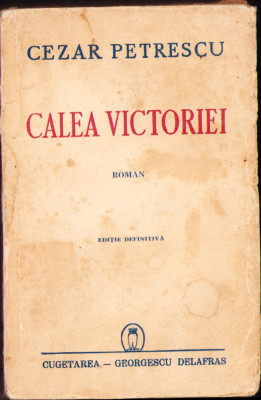 HST C1278 Calea Victoriei 1943 Cezar Petrescu editie definitiva foto