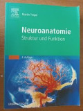 Neuroanatomie. Struktur und Funktion- Martin Trepel