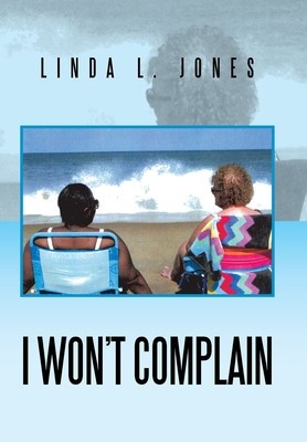 I Won&amp;#039;t Complain foto