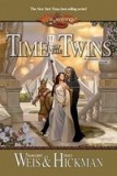 Time of the Twins: Dragonlance Legends, Volume I