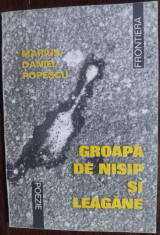 MARIUS DANIEL POPESCU-GROAPA DE NISIP SI LEAGANE/VERSURI 1997/DEDICATIE-AUTOGRAF foto