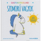 Gaston &eacute;rzelmei - Szomor&uacute; vagyok - Chienchowchine