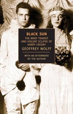 Black Sun: The Brief Transit and Violent Eclipse of Harry Crosby foto