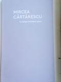 Mircea Cărtărescu - Nu Striga Niciodată Ajutor - Carte Poezie, Coperta Moale, Nouă
