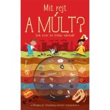Mit rejt a m&uacute;lt? - Timothy Knapman