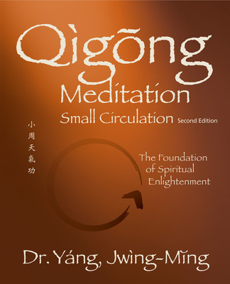 Qigong Meditation Small Circulation: The Foundation of Spiritual Enlightenment foto