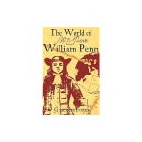 The World of William Penn