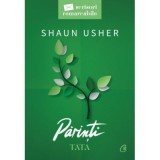 Parinti. Tata - Shaun Usher