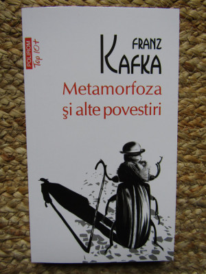 Franz Kafka - Metamorfoza si alte povestiri (editia 2012) foto