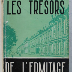 LES TRESORS DE L ' ERMITAGE par J. DAVIDSON et G. KATCHALINA , 1962