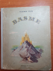 carte pentru copii - basme - de vladimir colin - din anul 1953 foto