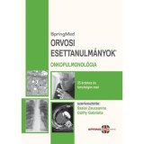 Orvosi Esettanulm&aacute;nyok - Onkopulmonol&oacute;gia - 35 &eacute;rdekes &eacute;s tanuls&aacute;gos eset - G&aacute;lffy Gabriella