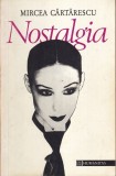 Mircea Cărtărescu - Nostalgia